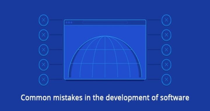 Common mistakes in the development of software