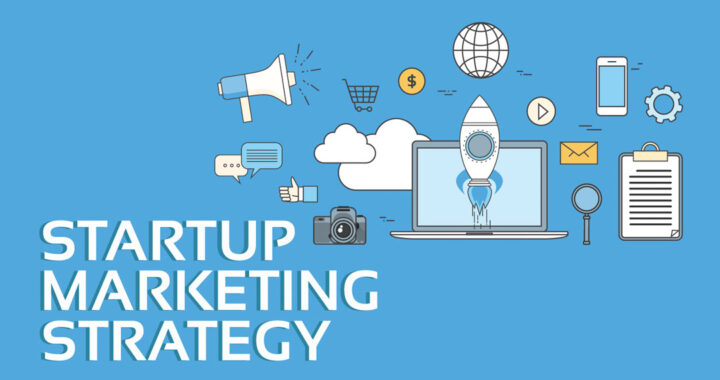 Marketing Strategies for Startups