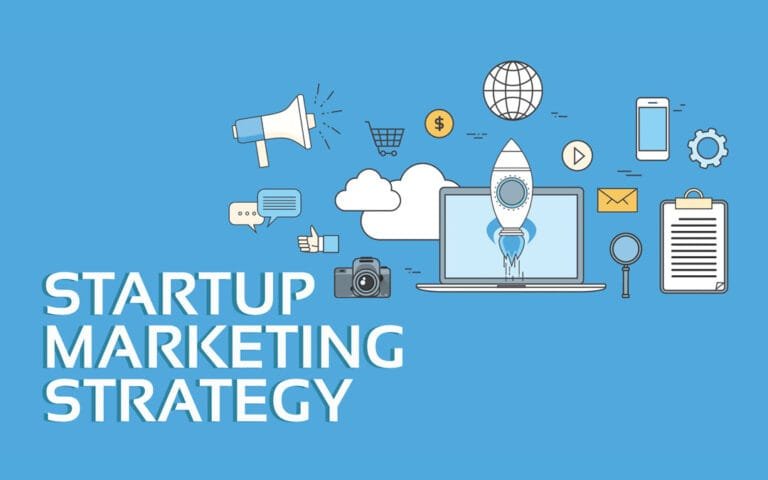Marketing Strategies for Startups