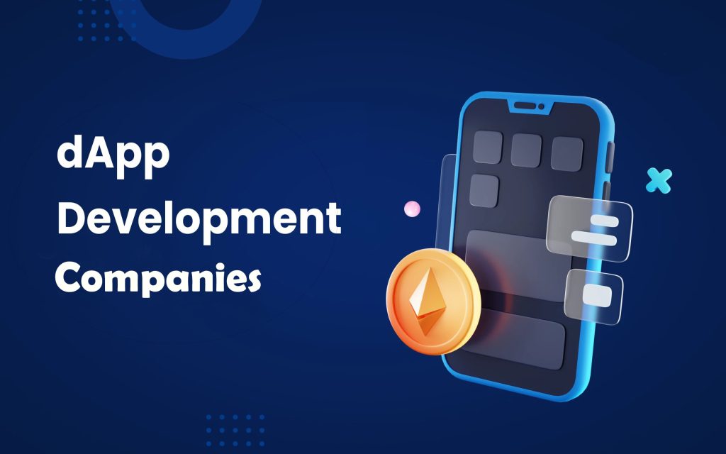 Top-Rated dApp Development Companies