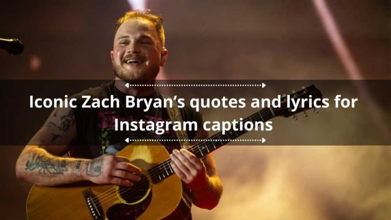 Zach Bryan Quotes for 2025