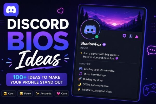 Discord Bios Ideas